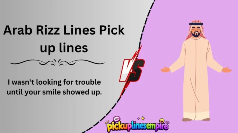 Arab Rizz Lines Pick up lines