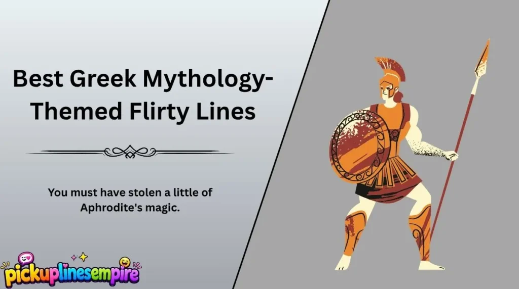 Best Greek Mythology-Themed Flirty Lines