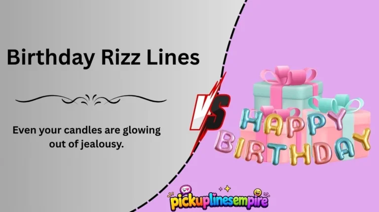 Birthday Rizz Lines