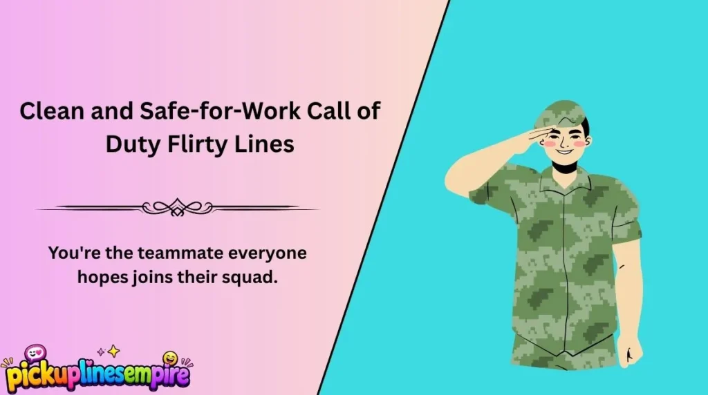 Clean and Safe-for-Work Call of Duty Flirty Lines