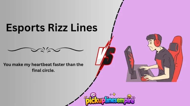 Esports Rizz Lines