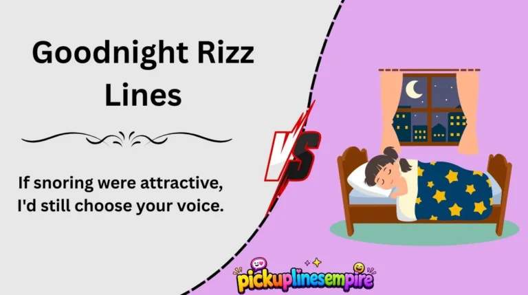 Goodnight Rizz Lines