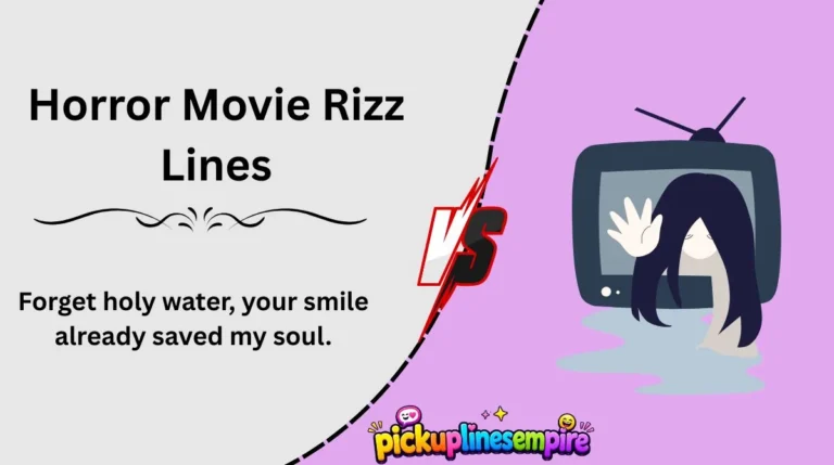Horror Movie Rizz Lines