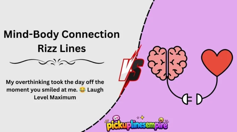 Mind-Body Connection Rizz Lines