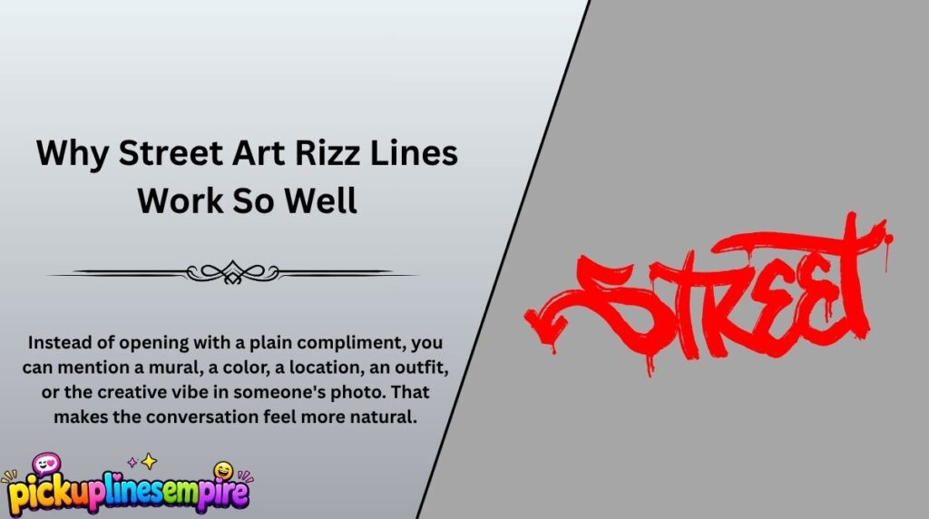 Why Street Art Rizz Lines Work So Well