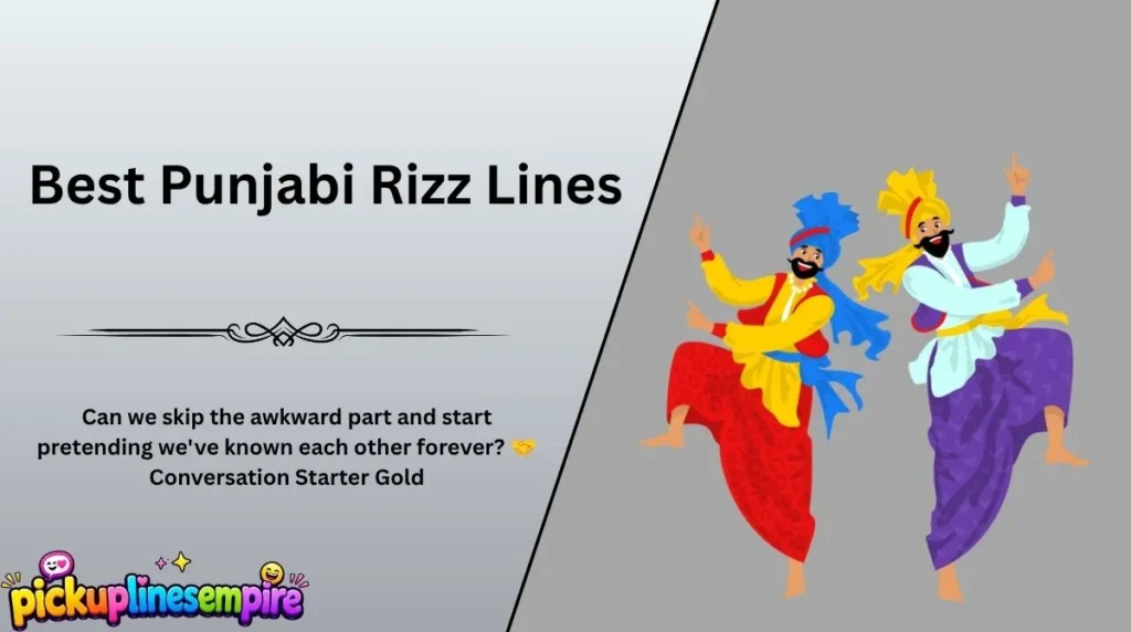 Best Punjabi Rizz Lines