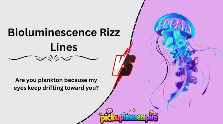 Bioluminescence Rizz Lines