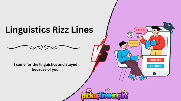 Linguistics Rizz Lines