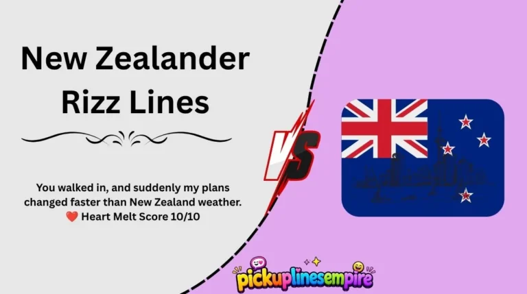 New Zealander Rizz Lines