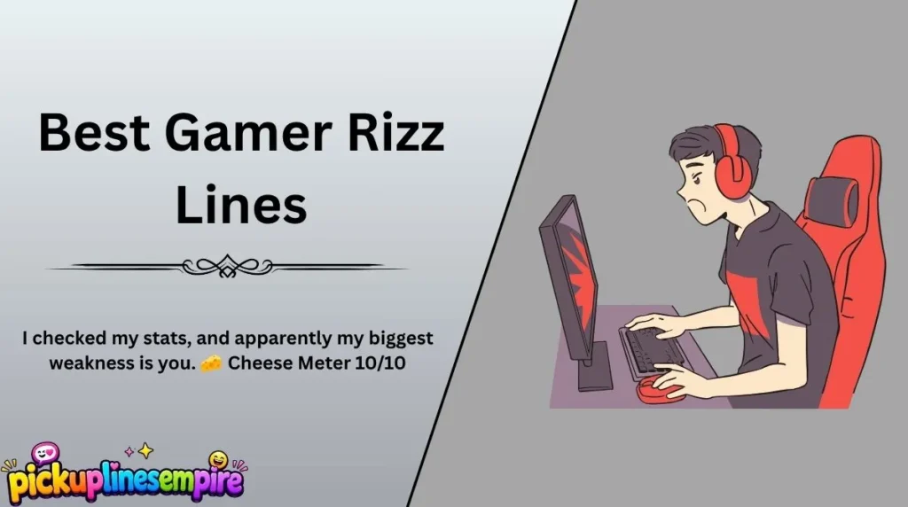 Best Gamer Rizz Lines