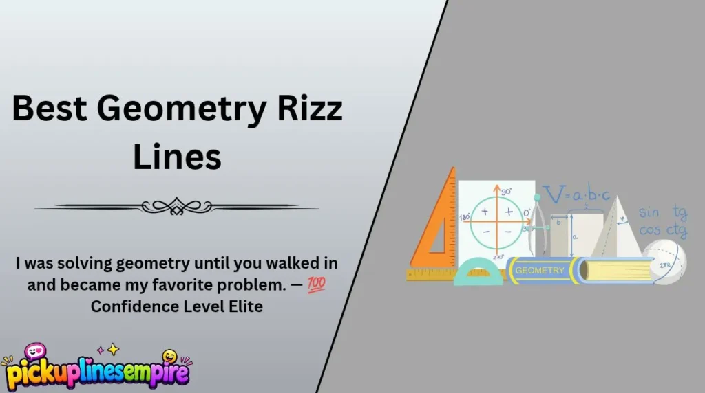 Best Geometry Rizz Lines