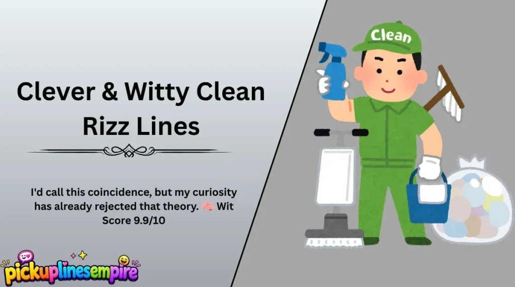 Clever & Witty Clean Rizz Lines