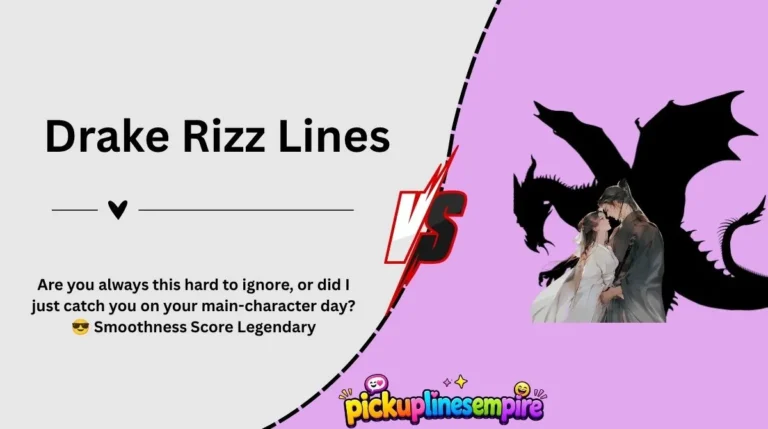 Drake Rizz Lines