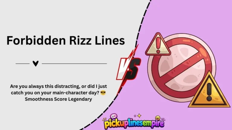 Forbidden Rizz Lines