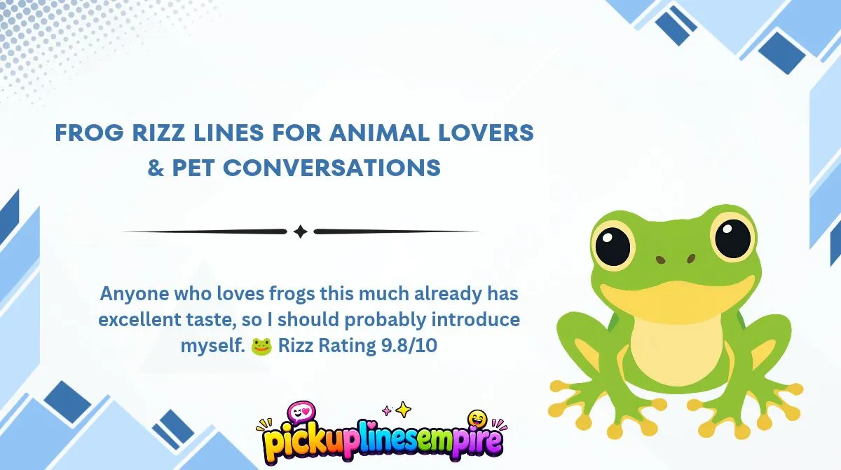 Frog Rizz Lines for Animal Lovers & Pet Conversations
