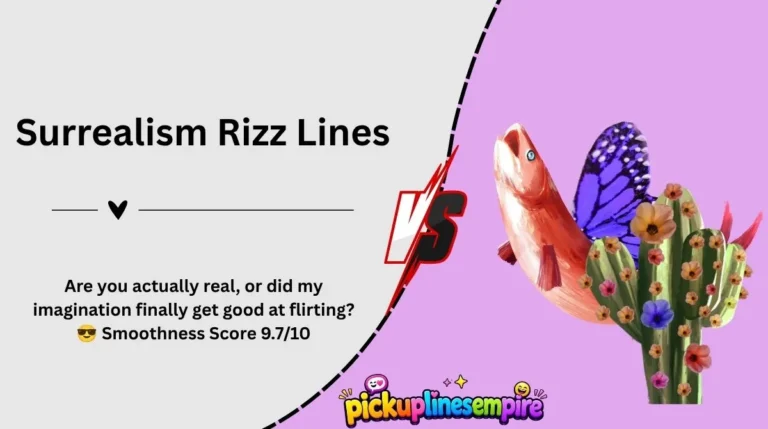 Surrealism Rizz Lines