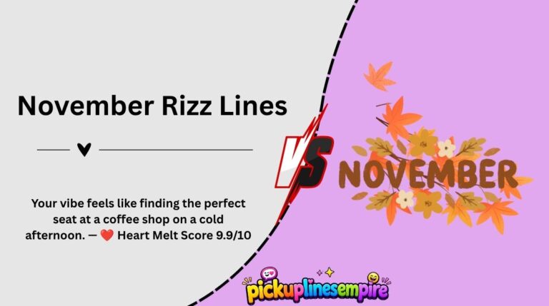 November Rizz Lines