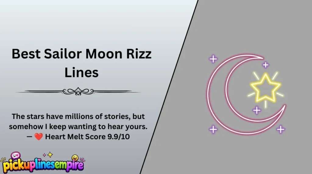 Best Sailor Moon Rizz Lines