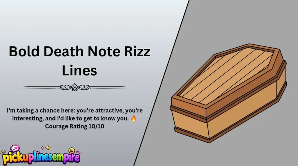 Bold Death Note Rizz Lines