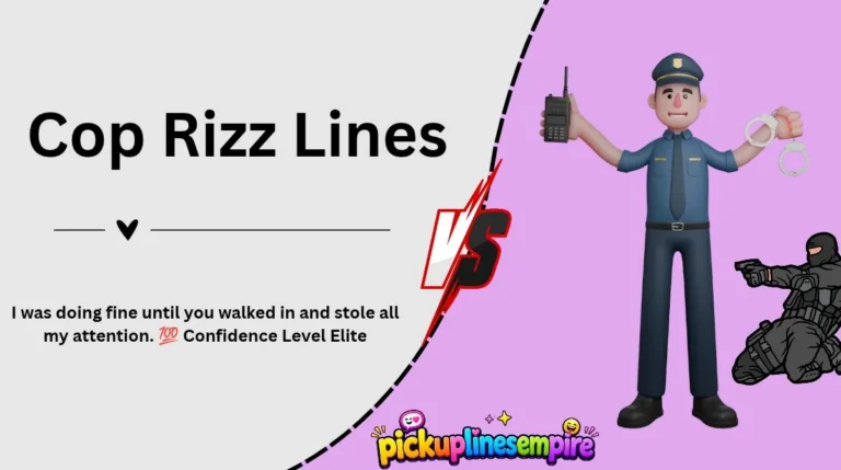 Cop Rizz Lines