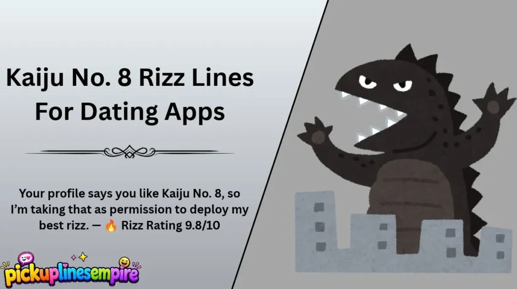 Kaiju No. 8 Rizz Lines For Dating Apps