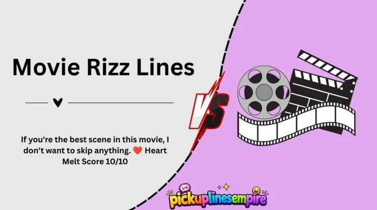 Movie Rizz Lines
