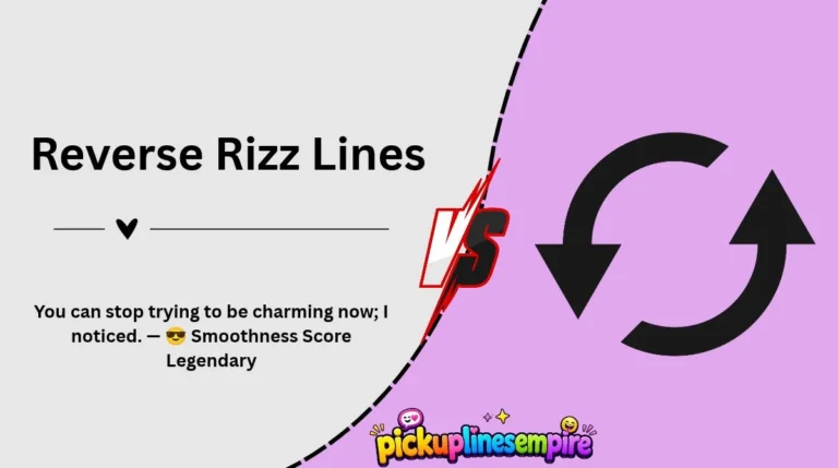 Reverse Rizz Lines